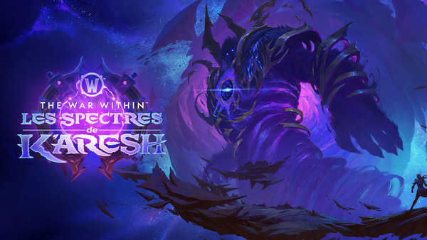 World of Warcraft , The War Within , mise à jour 11.2 , Les Spectres de K'aresh