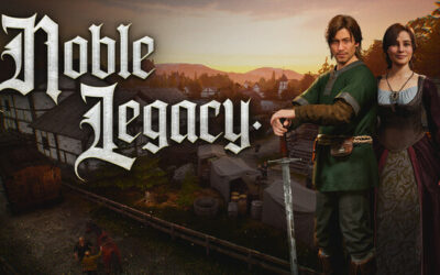 Noble Legacy est disponible en Early Access via Steam
