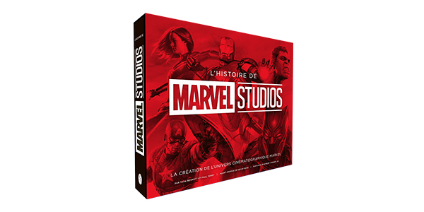 L’histoire de Marvel Studios – Découvrez la création de l’univers cinématographique Marvel