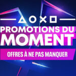 PlayStation, Promotions , fin d'année, Noël , Black Friday, Cyber Monday , 21 novembre , 18 décembre