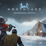 Shiro Games , Northgard: Definitive Edition , Northgard : Definitive Edition , Northgard Definitive Edition , Northgard, Definitive Edition