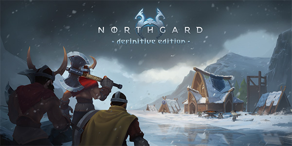 Shiro Games , Northgard: Definitive Edition , Northgard : Definitive Edition , Northgard Definitive Edition , Northgard, Definitive Edition