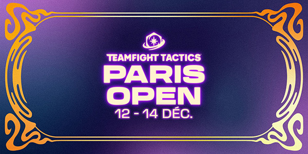 Riot Games , Teamfight Tactics , TFT Paris Open , Paris , Porte de Versailles , décembre 2025 , France