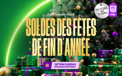Epic Games Store – Les soldes de fin d&rsquo;année 2025 sont lancées