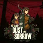 Silver Lining Interactive , The Road of Dust and Sorrow ,Painted Black Games