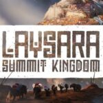 Quite OK Games , Nejcraft, Laysara: Summit Kingdom , Laysara : Summit Kingdom, Laysara Summit Kingdom, Laysara, Summit Kingdom, Laysara Summit Kingdom