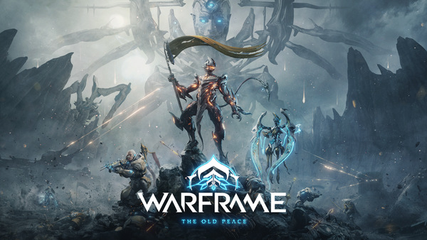 Digital Extremes, Warframe - The Old Peace, Warframe The Old Peace , Warframe : The Old Peace , Warframe: The Old Peace , Warframe, The Old Peace