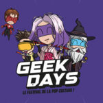 Geek Days 2026 , Geek Days Rennes 2026 , Rennes Parc Expo , pop culture , GL Events