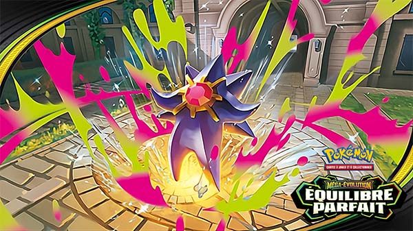 The Pokémon Company International , Jeu de Cartes à Collectionner Pokémon , JCC Pokémon , Méga-Évolution – Équilibre Parfait , Méga-Évolution Équilibre Parfait , Méga-Évolution - Équilibre Parfait, Méga-Évolution , Équilibre Parfait, Méga-Évolution : Équilibre Parfait , 27 mars 2026
