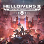 Arrowhead Game Studios , Helldivers 2 , Machines de l'oppression
