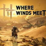 NetEase Games , Where Winds Meet : Hexi, Where Winds Meet Hexi , Where Winds Meet: Hexi , Where Winds Meet , Hexi , chapitre 1 , Jade Gate Pass