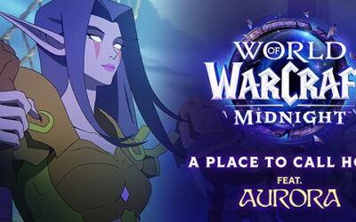 World of Warcraft et Aurora s&rsquo;associent avec « A Place To Call Home »