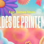 Epic Games Store soldes printemps 2026