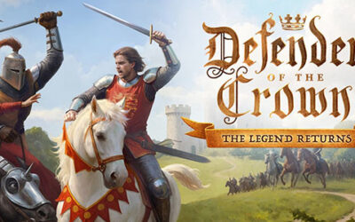 Nordcurrent Labs dévoile Defender of the Crown: The Legend Returns
