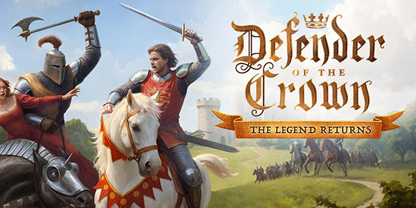 Future Games Show, Nordcurrent , Defender of the Crown: The Legend Returns, Defender of the Crown : The Legend Returns