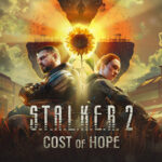 GSC Game World , S.T.A.L.K.E.R. 2: Heart of Chornobyl , S.T.A.L.K.E.R. 2: Cost of Hope, Heart of Chornobyl , Cost of Hope
