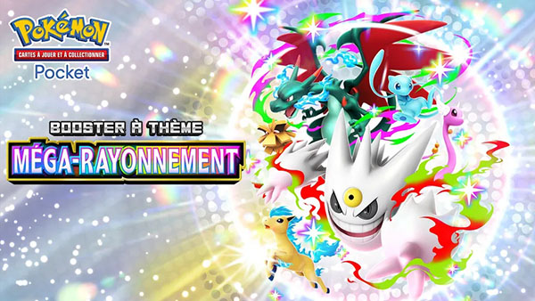 The Pokémon Company International , jeu de cartes à collectionner Pokémon Pocket , JCC Pokémon Pocket, booster Méga-Rayonnement ,26 mars
