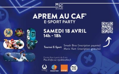 La MJC de la Vallée à Chaville et Resonanc&rsquo;E-Sport organisent l&rsquo;E&rsquo;Sport Party