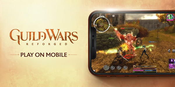 ArenaNet , NCSOFT , MMORPG , Guild Wars Reforged, iOS , Android
