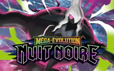 JCC Pokémon : Méga-Évolution – Nuit Noire est disponible