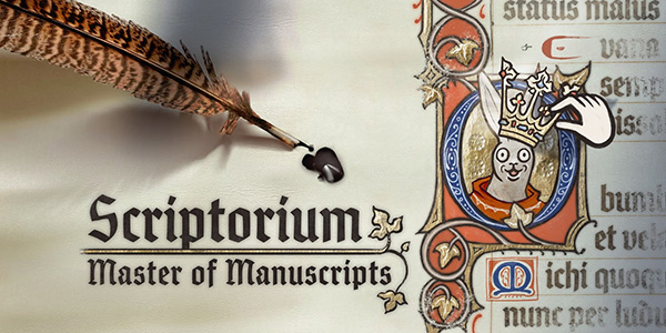 Yaza Games , Mythwright , Scriptorium: Master of Manuscripts , Scriptorium : Master of Manuscripts, Scriptorium Master of Manuscripts , Scriptorium, Master of Manuscripts, Scriptorium - Master of Manuscripts