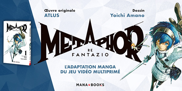 éditions Mana Books , studio Atlus, Metaphor ReFantazio , 2 juillet 2026 , librairie