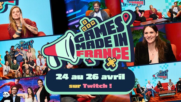 Capital Games , GMIF , Games Made in France 2026 , 24 au 26 avril 2026 , MisterMV