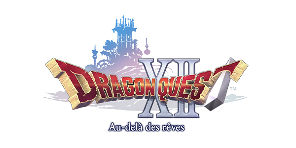 Dragon Quest Day , Square Enix , Dragon Quest XII : Au-delà des rêves , Dragon Quest XII Au-delà des rêves, Dragon Quest XII , Au-delà des rêves, Dragon Quest XII: Au-delà des rêves