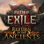 Grinding Gear Games , Path of Exile 2: Return of the Ancients , Path of Exile 2 : Return of the Ancients , Path of Exile 2 Return of the Ancients , Path of Exile 2, Return of the Ancients, Path of Exile 2 - Return of the Ancients