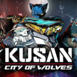 CIRCLEfromDOT , PQube , Kusan: City of Wolves , Kusan : City of Wolves , Kusan City of Wolves, Kusan, City of Wolves