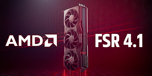AMD , FidelityFX Super Resolution 4.1 , FSR 4.1 , Radeon RX 7000 , RDNA 3 , AMD Software , Adrenalin Edition 26.6.2