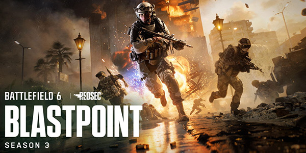 Battlefield Studios , EA Entertainment , Battlefield REDSEC , Battlefield 6 , Saison 3 , Déflagration