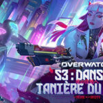 Blizzard Entertainment , Overwatch , Saison 3 , Dans la tanière du tigre