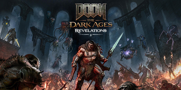 XBOX Games Showcase , Summer Game Fest , id Software , Bethesda Softworks , DOOM: The Dark Ages , DOOM : The Dark Ages, DOOM The Dark Ages , DOOM, The Dark Ages , DLC , Revelations