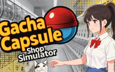 Gacha Capsule Shop Simulator – Akihabara est disponible en Early Access via Steam