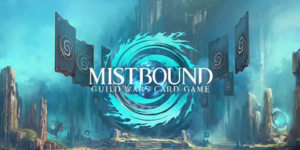 NC, ArenaNet, bilibili ,Mistbound: Guild Wars Card Game , Mistbound : Guild Wars Card Game , Mistbound Guild Wars Card Game, Mistbound, Guild Wars Card Game , CCG , Guild Wars