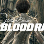 Summer Game Fest 2026 , Shift Up , Stellar Blade: Blood Rain , Stellar Blade : Blood Rain , Stellar Blade Blood Rain , Stellar Blade, Blood Rain