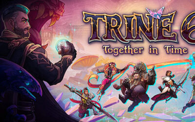 Trine 6: Together in Time – Sortie repoussé au 4 mars 2027