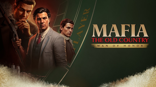Summer Game Fest , 2K Games , Hangar 13 , Mafia: The Old Country , Mafia : The Old Country, Mafia The Old Country, Mafia, The Old Country , extension , Homme d'honneur , 14 août 2026