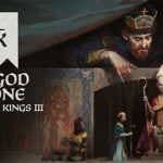 Paradox Interactive , Crusader Kings III: By God Alone , Crusader Kings III : By God Alone, Crusader Kings III By God Alone , Crusader Kings III, By God Alone, Crusader Kings III - By God Alone, Crusader Kings 3, By God Alone