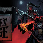 Red Hook Studios, Darkest Dungeon , DLC , The Fire's Edge