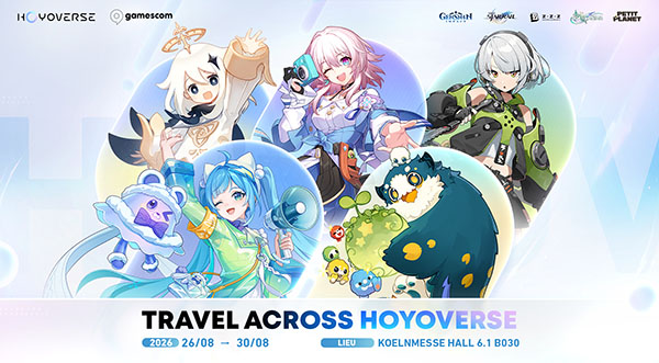 HoYoverse , gamescom , 2026 , Honkai : Nexus Anima , P'tite Planète , Petit Planet