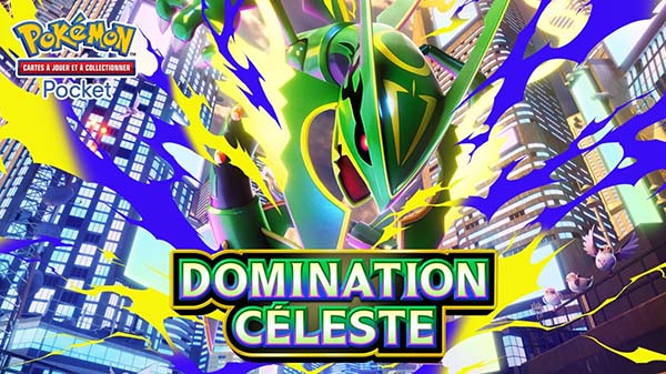The Pokémon Company , Jeu de Cartes à Collectionner Pokémon Pocket , JCC Pokémon Pocket , extension Domination Céleste , 30 juillet