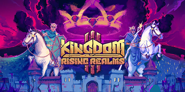 Future Games Show , Gamescom 2026 , Fury Studios , Raw Fury , Kingdom III: Rising Realms , Kingdom III : Rising Realms , Kingdom III Rising Realms , Kingdom III, Rising Realms , 2027