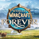 BlizzCon 2026 , Blizzard Entertainment , World of Warcraft: Forever , World of Warcraft : Forever , World of Warcraft Forever, World of Warcraft - Forever, World of Warcraft, Forever , WoW , MMORPG , 4 novembre 2026 , WoW Classic , World of Warcraft Classic , WoW Forever , World of Warcraft: The Last Titan , World of Warcraft : The Last Titan , World of Warcraft, The Last Titan,