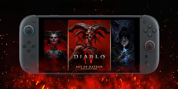 Blizzard Entertainment , Diablo IV : Age of Hatred Collection , Diablo IV: Age of Hatred Collection , Diablo IV Age of Hatred Collection , Diablo IV - Age of Hatred Collection , Diablo IV, Age of Hatred Collection , Nintendo Switch 2