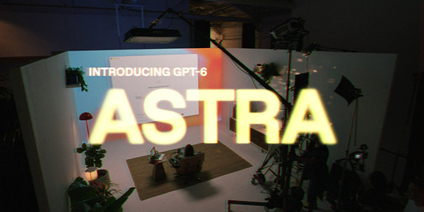 GPT-6 Astra , OpenAI , IA , intelligence artificielle , code , création numérique