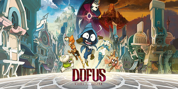 Ankama Animations , DOFUS – Livre 1 : Julith